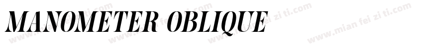 Manometer Oblique字体转换